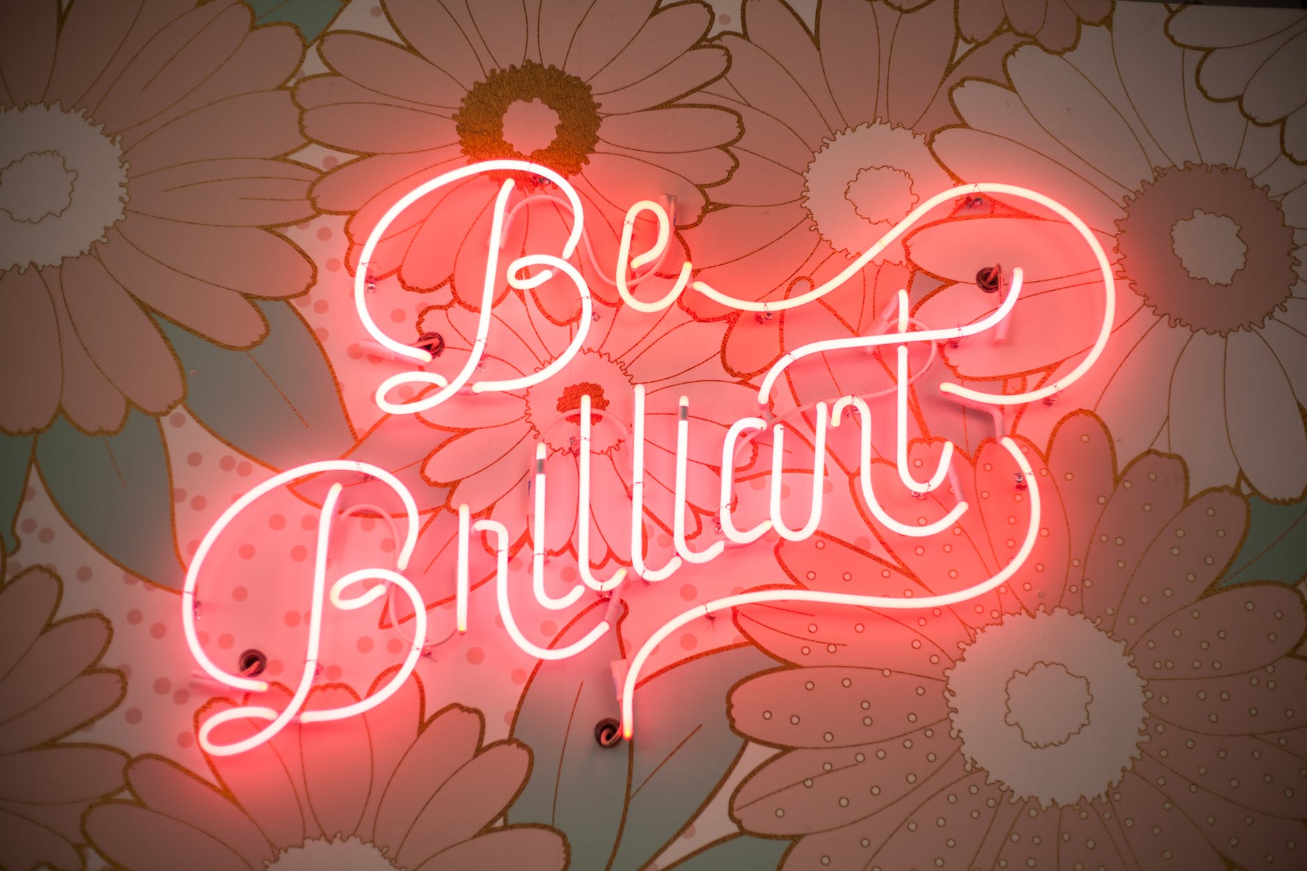 Be brilliant neon sign